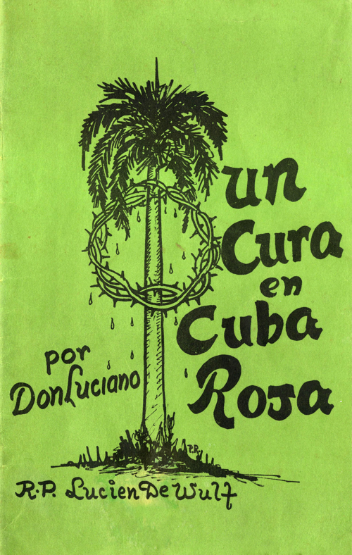 "Un cura en Cuba Roja" Portada / Front Cover